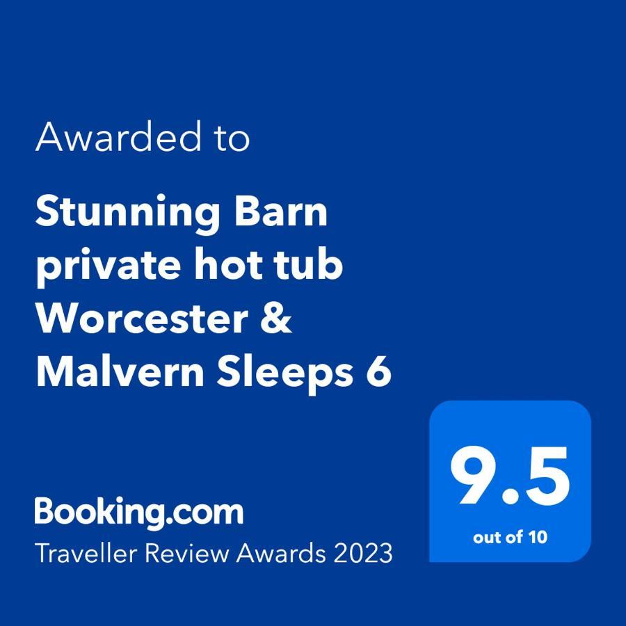 Stunning Barn Private Hot Tub Malvern & Worcester Sleeps 6 Dış mekan fotoğraf